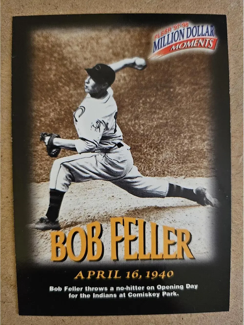 1997-98 Fleer Million Dollar Moments #13 Bob Feller Card